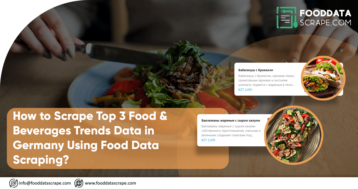 How-to-Scrape-Top-3-Food-&-Beverages-Trends-Data-This-Summer-in-Germany